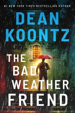 The Bad Weather Friend - Koontz, Dean