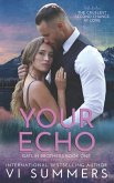 Your Echo: Gatlin Brothers Book 1