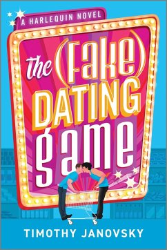 The (Fake) Dating Game - Janovsky, Timothy