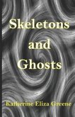 Skeletons and Ghosts