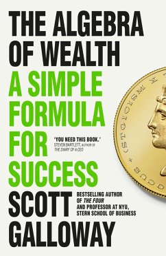 The Algebra of Wealth (eBook, ePUB) - Galloway, Scott