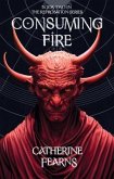 Consuming Fire (eBook, ePUB)