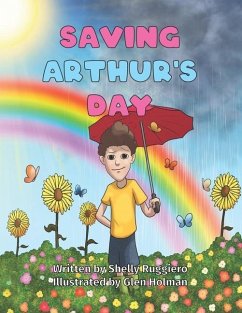 Saving Arthur's Day - Ruggiero, Shelly