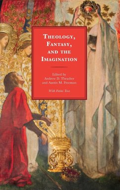 Theology, Fantasy, and the Imagination