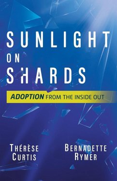 Sunlight on Shards - Rymer, Bernadette; Curtis, Thérèse