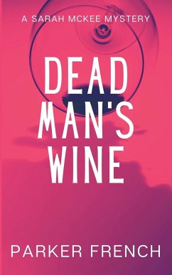 Dead Man's Wine - French, Parker