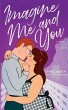 Imagine Me and You - Bild 1