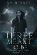 Three Meant To Be - Bild 1