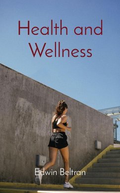 Health and Wellness - Beltran, Edwin