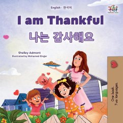 I am Thankful (English Korean Bilingual Children's Book)