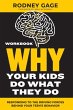 Why Your Kids Do What They Do Workbook - Bild 1
