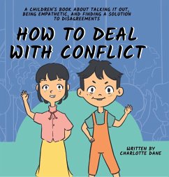 How to Deal With Conflict - Dane, Charlotte