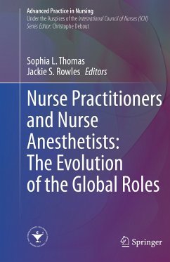Nurse Practitioners and Nurse Anesthetists: The Evolution of the Global Roles (eBook, PDF)