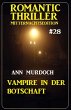 Vampire in der Botschaft: Romantic... - Bild 1
