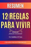 Resumen 12 Reglas para Vivir (12 Rules For Life Spanish) Jordan Peterson (eBook, ePUB)