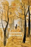 Le stagioni delle foglie (eBook, ePUB)