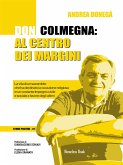 Don Colmegna: al centro dei margini (eBook, ePUB)