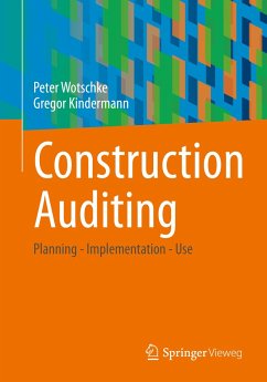 Construction Auditing (eBook, PDF) - Wotschke, Peter; Kindermann, Gregor