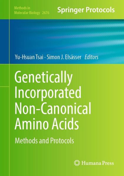 Genetically Incorporated Non-Canonical Amino Acids (eBook, PDF) Genetically Incorporated Non-Canonical Amino Acids (eBook, PDF)