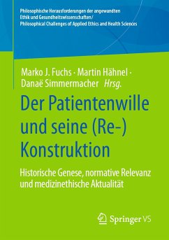 Der Patientenwille und seine (Re-)Konstruktion (eBook, PDF)