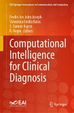 Computational Intelligence for Clinical Diagnosis (eBook, PDF)
