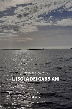 L'Isola dei Gabbiani (eBook, ePUB) - Saoncella, Stefania