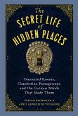 The Secret Life of Hidden Places (eBook, ePUB)