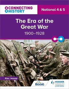 Connecting History: National 4 & 5 The Era of the Great War, 1900-1928 (eBook, ePUB) - Jessop, Alec