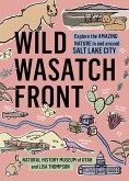 Wild Wasatch Front (eBook, ePUB)