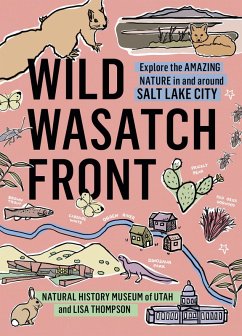 Wild Wasatch Front (eBook, ePUB) - Natural History Museum of Utah