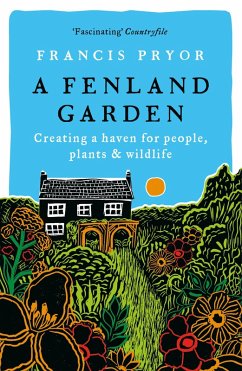 A Fenland Garden (eBook, ePUB) - Pryor, Francis