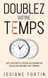 Doublez votre temps (eBook, ePUB) - Bild 1
