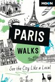 Moon Paris Walks (eBook, ePUB)