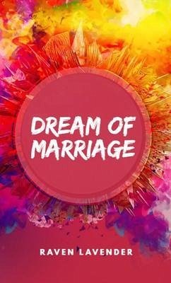 Cover Dream of marriage (eBook, ePUB)