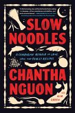 Slow Noodles (eBook, ePUB)