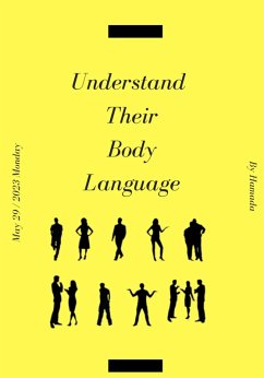 Understand Their Body Language (eBook, ePUB) - Gam8h