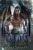 Dark Myths (Chronicles of Darkness, #1) (eBook, ePUB)