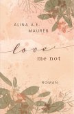 Love Me Not (eBook, ePUB)