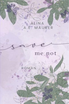 Cover Save Me Not (eBook, ePUB)