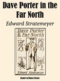 Dave Porter in the Far North (eBook, ePUB)