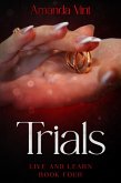 Trials - Live and Learn, Book Four (eBook, ePUB)
