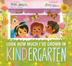 Look How Much I've Grown in KINDergarten (eBook, ePUB)