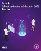 Cases in Laboratory Genetics and Genomics (LGG) Practice (eBook, ePUB)