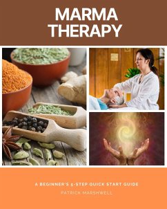 Marma Therapy Guide (eBook, ePUB) - Marshwell, Patrick