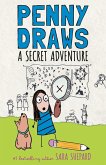 Penny Draws a Secret Adventure (eBook, ePUB)