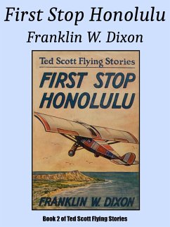First Stop Honolulu (eBook, ePUB) - Dixon, Franklin W.