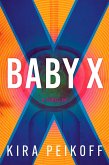 Baby X (eBook, ePUB)