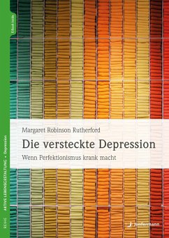 Die versteckte Depression (eBook, PDF) - Robinson Rutherford, Margaret
