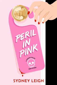 Peril in Pink (eBook, ePUB) - Leigh, Sydney