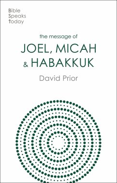 The Message of Joel, Micah and Habakkuk (eBook, ePUB) - Prior, David